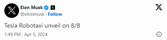 Elon Musk's tweet about the unveiling of Tesla's robot taxi