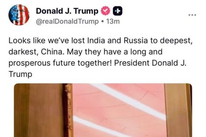 Trump: We lost India and Russia to China